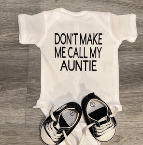 Don’t make me call my Auntie Bodysuit