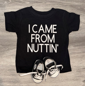 I Came From Nuttin’ Bodysuit