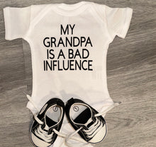 Load image into Gallery viewer, My Grandpa Is A Bad Influence Bodysuit