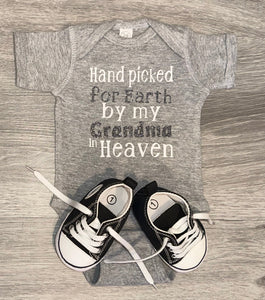 Hand Picked for earth by my Grandma in Heaven Bodysuit