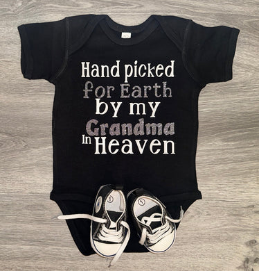 Hand Picked for earth by my Grandma in Heaven Bodysuit