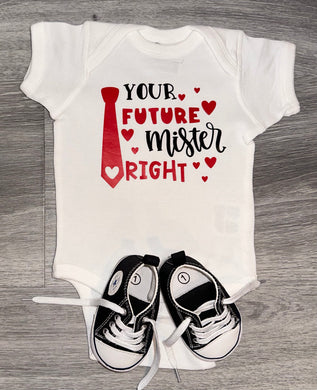 Your Future Mr Right Bodysuit