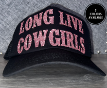 Load image into Gallery viewer, Long Live Cowgirls Trucker Hat