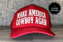 Load image into Gallery viewer, Make America Cowboy Again Trucker Hat