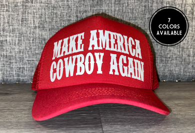 Make America Cowboy Again Trucker Hat