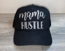 Load image into Gallery viewer, Mama Hustle Trucker Hat