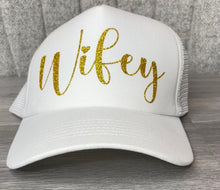 Load image into Gallery viewer, Wifey Trucker Hat