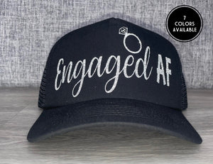 Engaged AF Trucker Hat