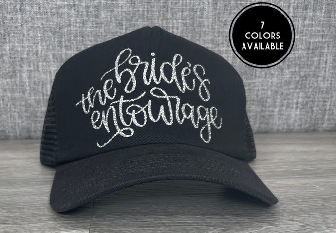 The Brides Entourage Trucker Hat