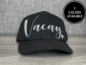 Vacay Trucker Hat