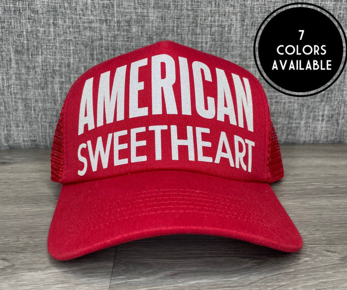 American Sweetheart Trucker Hat