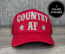 Load image into Gallery viewer, Country AF Trucker Hat