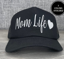 Load image into Gallery viewer, Mom Life Trucker Hat