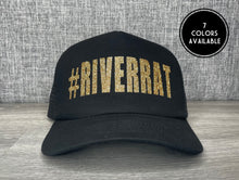 Load image into Gallery viewer, #RIVERRAT Trucker Hat