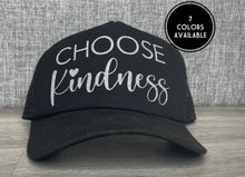 Load image into Gallery viewer, Choose Kindness Trucker Hat