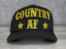 Load image into Gallery viewer, Country AF Trucker Hat