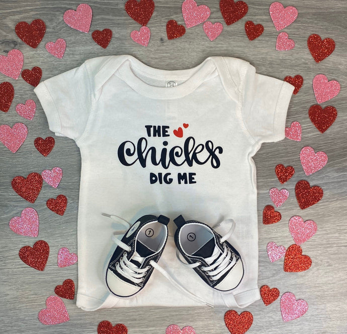 The Chicks Dig Me Shirt