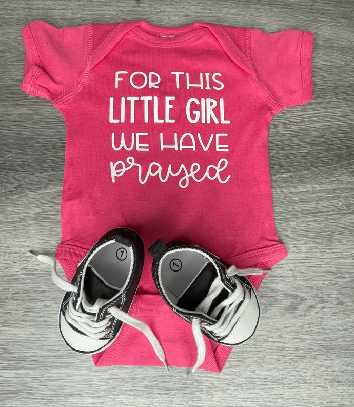 For This Little Girl We Have Prayed Bodysuit