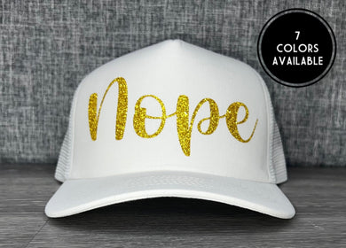 Nope Trucker Hat