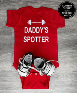 Daddy's Spotter Bodysuit