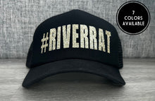 Load image into Gallery viewer, #RIVERRAT Trucker Hat