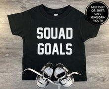 Load image into Gallery viewer, Squad Goals Shirt