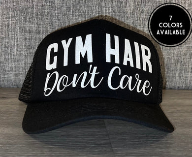 Gym Hair Don't Care Trucker Hat