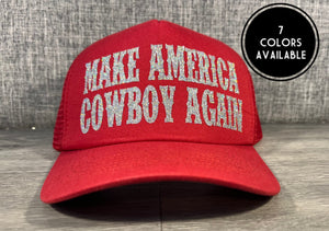 Make America Cowboy Again Trucker Hat