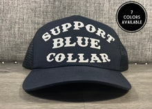 Load image into Gallery viewer, Support Blue Collar Trucker Hat