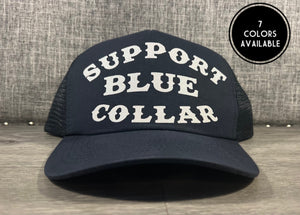 Support Blue Collar Trucker Hat