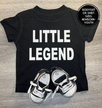 Load image into Gallery viewer, Little Legend Shirt