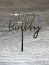 Load image into Gallery viewer, Silver Happy Birthday Acrylic Cake Topper