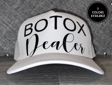 Botox Dealer Trucker Hat