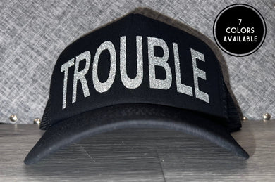 Trouble Trucker Hat