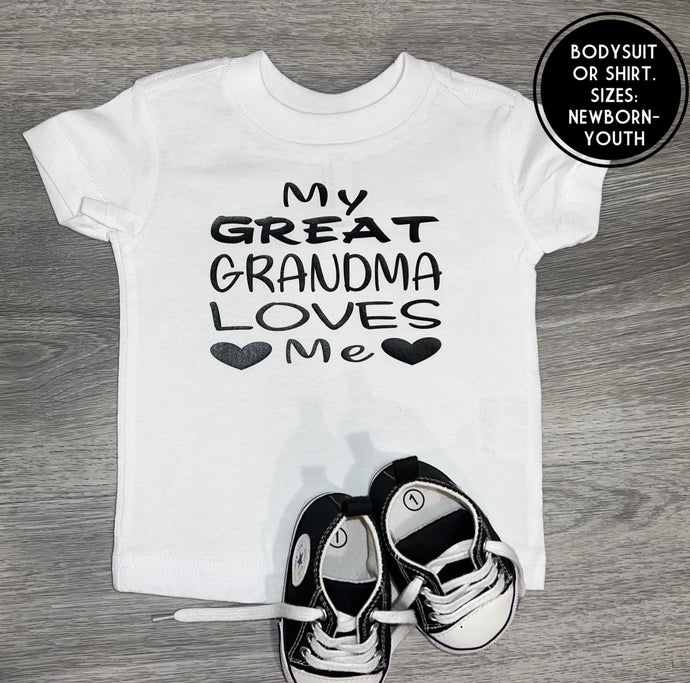 My Great Grandma Loves Me Shirt