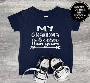 My Grandma Is Better Than Yours Shirt