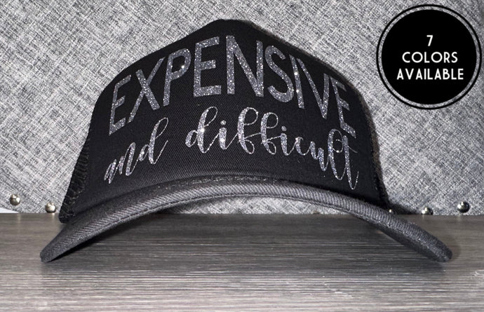 Expensive & Difficult Trucker Hat