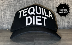 Tequila Diet Trucker Hat