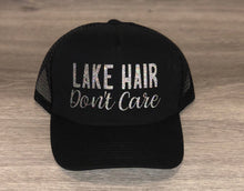 Load image into Gallery viewer, Lake Hair Don&#39;t Care Trucker Hat