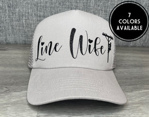 Line Wife Trucker Hat