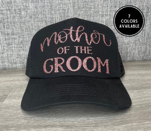 Mother of the groom Trucker Hat