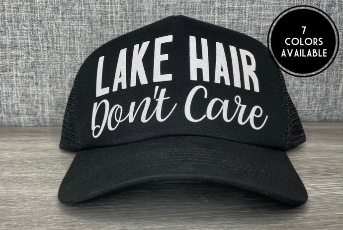 Lake Hair Don't Care Trucker Hat