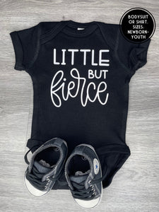 Little But Fierce Bodysuit