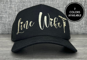 Line Wife Trucker Hat