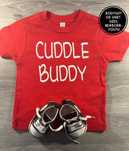 Load image into Gallery viewer, Cuddle Buddy Shirt