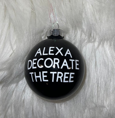 Alexa Decorate The Tree Christmas Ornament